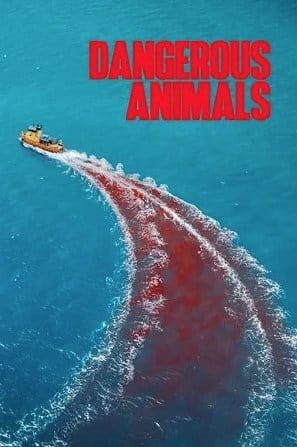 Dangerous Animals (2025) Me Titra Shqip