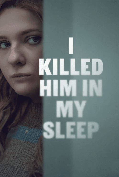 I Killed Him in My Sleep (2026) me Titra Shqip