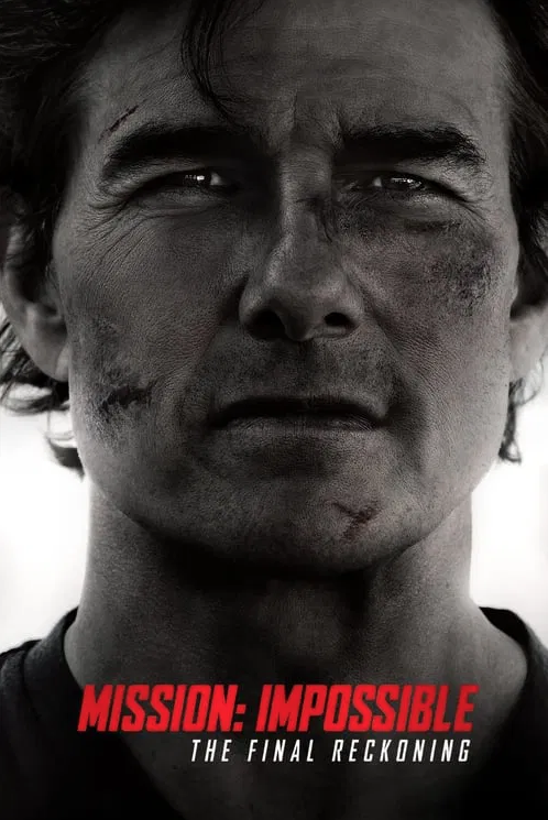 Mission: Impossible – The Final Reckoning (2025)