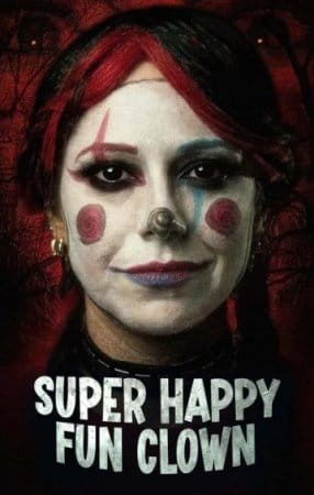 Super Happy Fun Clown (2025) Me Titra Shqip