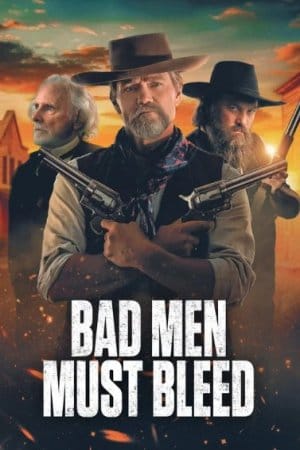 Bad Men Must Bleed (2026) Me Titra Shqip