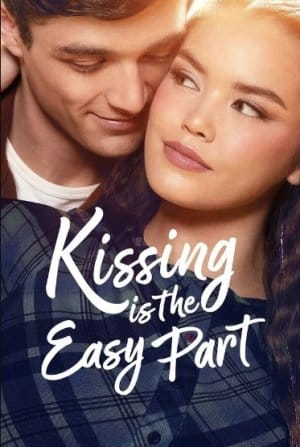 Kissing Is the Easy Part (2026) Me Titra Shqip