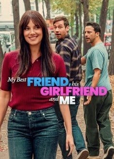 My Best Friend, His Girlfriend and Me (2026) Me Titra Shqip