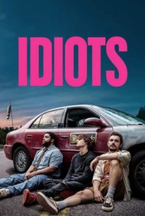 Idiots (2026) Me Titra Shqip