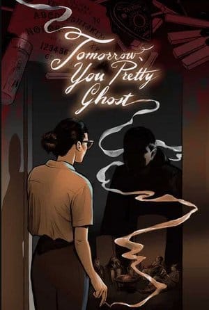 Tomorrow, You Pretty Ghost Me Titra Shqip